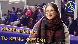 My First Quaker Meeting For Worship