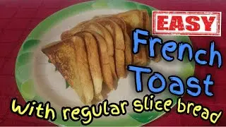 How To Make Basic French Toast | Quick & Easy French Toast | Recipes By Chef Andre Davy
