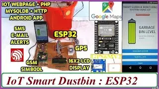 Умный мусорный бак IoT: ESP32 - SIM800L - GPS-локация | Мусорный бак 🗑️ Система мониторинга отходов, SMS-оповещение