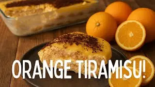 Orange Tiramisu | Creamy, Zesty & Family-Friendly Dessert 🍊