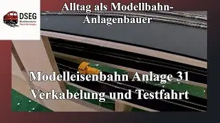 Modelleisenbahnanlage 31 Spur TT Teil 7 Verkabelung und Testfahrt 2,20m x 1,30 m
