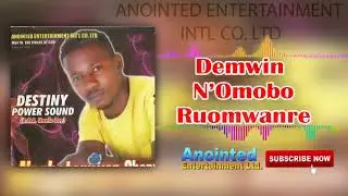 Uwelu Boy - Demwin N'Omobo Ruomwanre (Benin Music Audio)
