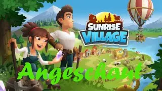 SUNRISE VILLAGE / Angeschaut