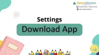 Alpha Campus (Online ERP) - Download App Module | Best School, Classes & College ERP in India