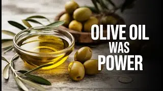 The Story of Olive Oil &mdash; How a Simple Fruit Shaped Civilization