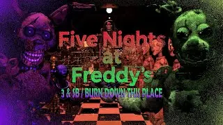 (Animation Song) Five Nights at Freddy's 3 & Security Breach / Burn Down This Place | Fnaf Animation