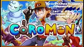 Let&rsquo;s Play Coromon with cheats Part 17 - Vlamma and Light Sensei