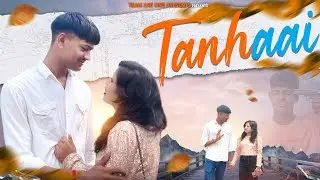 TANHAAI ( OFFICIAL TEASER ) TEAM ARE ONE || NEW SAD SONG 