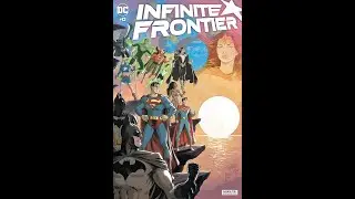 Infinite Frontier #0 review the next chapter of the dc universe