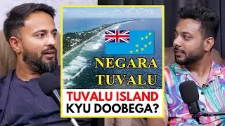 Tuvalu Island Kyu Doobega? || Best Of Real Talk