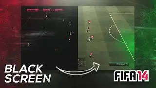 ⚽ FIFA 14 Black Screen FIX (Working) ⚡⚠ Black Stadium, Grass, Pitch (2020)