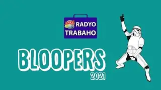 2021 DZXL BLOOPERS