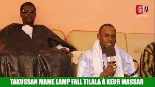 TAKUSSAN MAME LAMP FALL TILALA À KEUR MASSAR