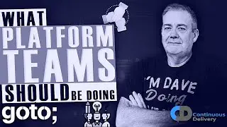 Tips for Building Successful Platform Teams &bull; Dave Farley &bull; GOTO 2024