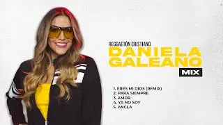Música Cristiana 2021 @danielagaleano Lo Mejor en REGGAETON CRISTIANO