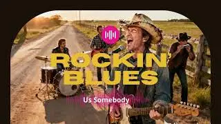 Us Somebody - King Of Leon _ Rockin' Blues Cover