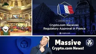 MASSIVE Crypto.com/NFT Upgrades + Crypto.com Regulatory Approvals & More!