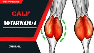 Top Calf Exercises for Size & Definition || Wait and Watch