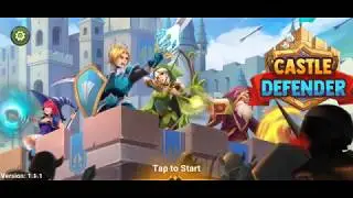 [Android] Castle Defender: Hero Idle Defense TD - Unimob