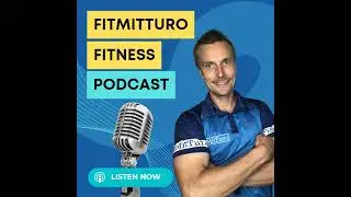 EP 84 How Mike lost 25% of body fat and kept it off for 20 years