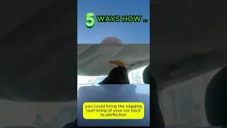 I Restored My Car's Roof Lining For &pound;40