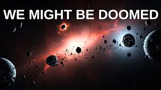 The Great Filter Theory: Why Humanity Might Be Doomed