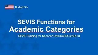 SEVIS Functions for Academic Categories
