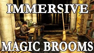 Skyrim Mod: Immersive Magic Brooms 2.0