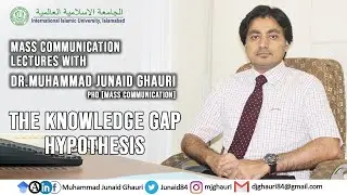 The Knowledge Gap Hypothesis in Mass Communication