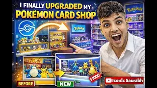 I finally upgraded my Pok&eacute;mon card shop || Icon!c Saurabh