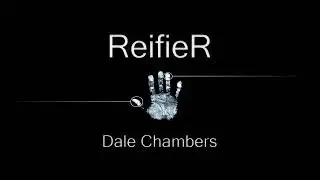 Dale Chambers - ReifieR | No Name