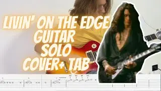 Livin' On The Edge - Aerosmith Guitar solo Cover + TAB