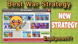 New Best Attack Strategy with all new Equipment&rsquo;s for war in Clash of Clans(coc)