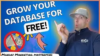 Monday Marketing Mastermind - 18+ Free Ways To Generate Real Estate Leads In This Shifting Market!