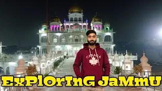 Exploring Jammu only in One day 💗