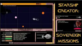 Starship Creator: Sovereign-class Missions