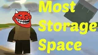 Most Storage On Unturned Vanilla