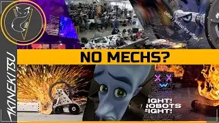 Why Isn't Combat Robotics Like a Movie Mech Fight? (kinda filler episode)
