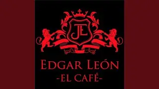 EL CAF&Eacute;