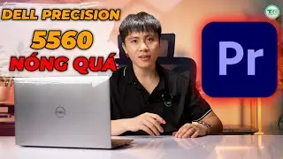 Dell Precision 5560 Power Test - i7 11850H | RTX T1200 - Video Editing SO SLOW?