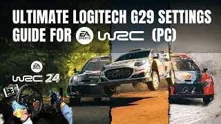 Ultimate Logitech G29 Settings Guide for | EA Sports WRC | (PC)