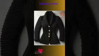 Knitted classics: Elegant Jackets with character. Choose your style #crochet #knitting #art #jacket