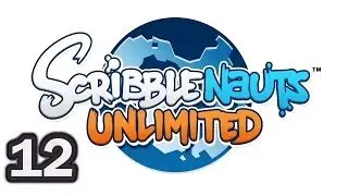 Scribblenauts Unlimited Ep. 12 