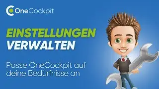 OneCockpit Einstellungen verwalten