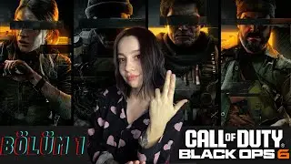 YENİ BİR HİKAYE | Call of Duty: Black Ops 6 | B&ouml;l&uuml;m 1
