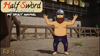 Having NO SWORD In HALF SWORD (Demo) Ep 1