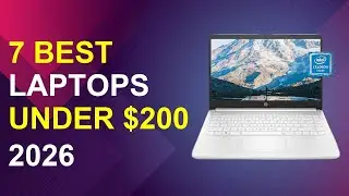 7 Best Laptops Under $200 For 2026 | Affordable Laptops Under $200