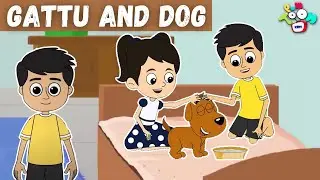 Friendship Story | Gattu's True Friend | Gattu and Dog | Bedtime Stories | english story | Cartoon