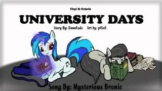 MLP: Vinyl and Octavia University Days