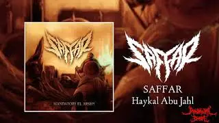 SAFFAR - Haykal Abu Jahl (Full)